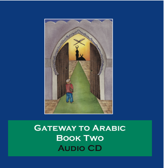 Gateway to Arabic Book 2 Audio CD