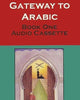 Gateway to Arabic Book 1 Audio Cassette